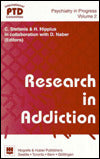 Research in Addiction: An Update