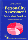 Personality Assessment: Methods and Practices