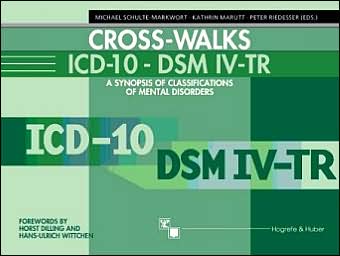 Cross-walks ICD-10/DSM-IV: A Synopsis of Classifications of Mental Disorders