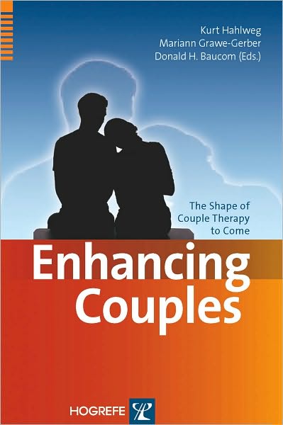 Enhancing Couples: The Shape of Couple Therapy to Come