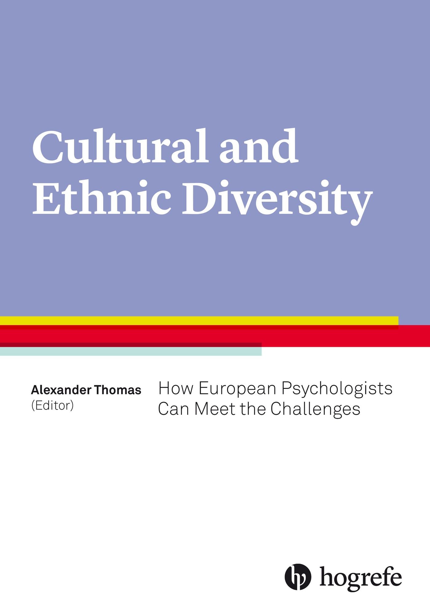 Cultural and Ethnic Diversity : How European Psychologists Can Meet The Challenges