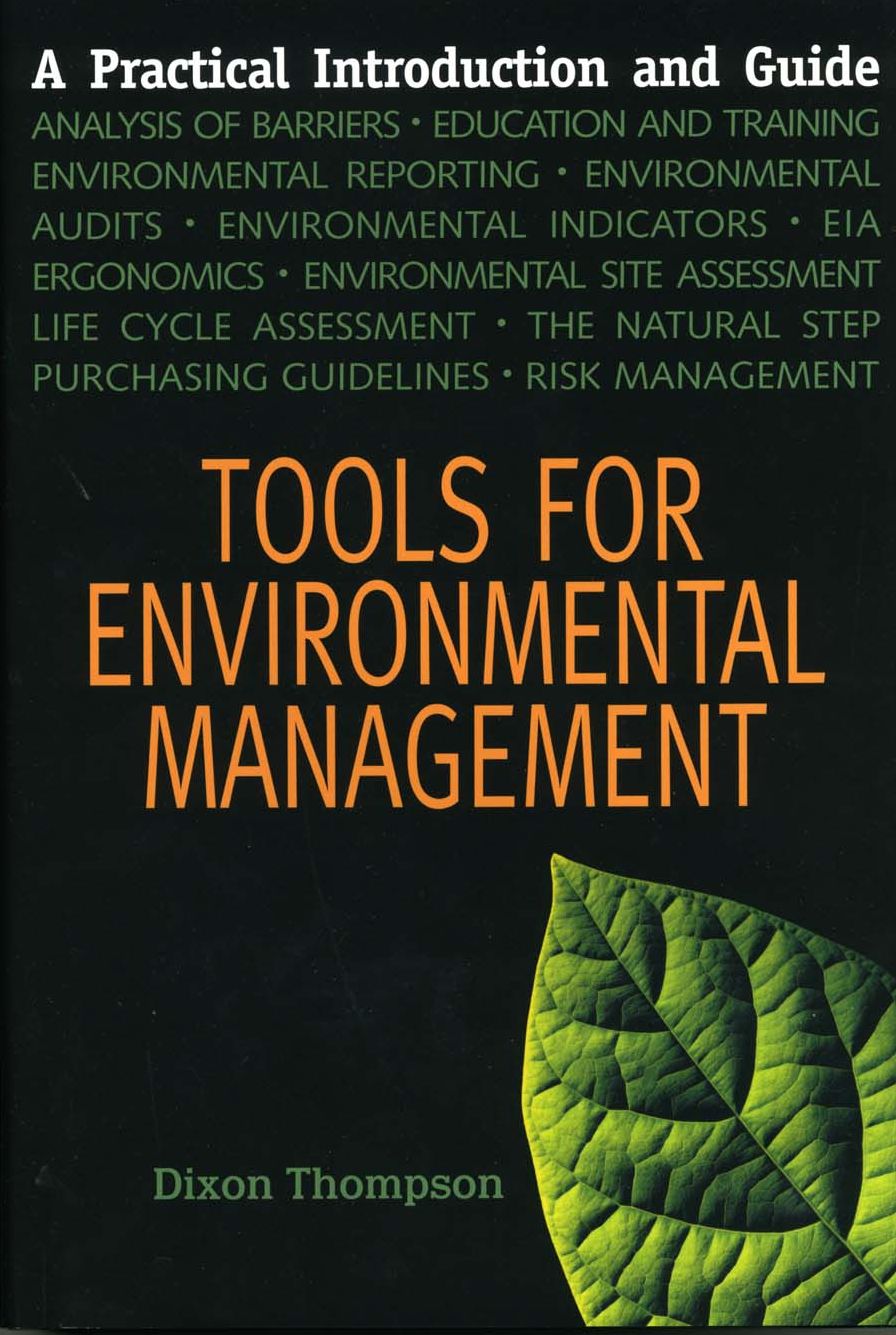 Tools for Environmental Management: A Practical Introduction and Guide