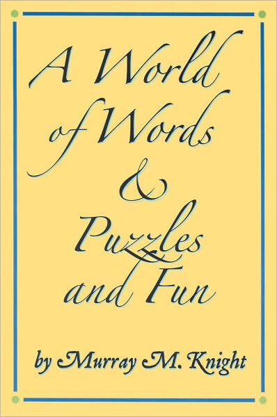 A World of Words & Puzzles and Fun