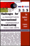 Challenges for International Broadcasting: The Audience First?