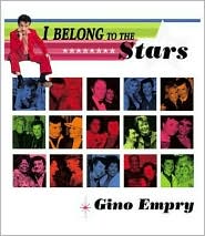I Belong to the Stars: Adventures in Public Relations