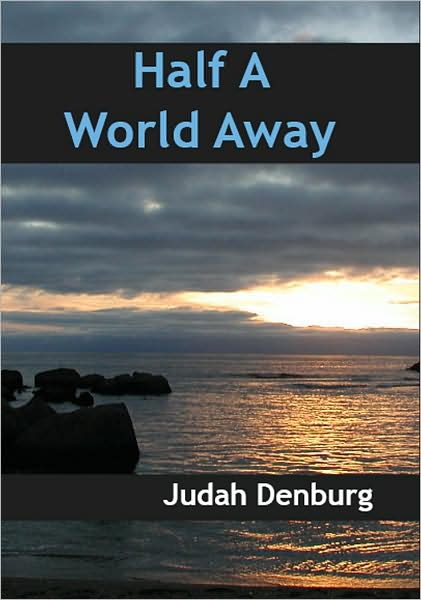 Half A World Away