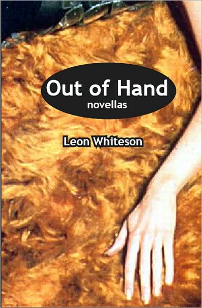 Out of Hand: novellas
