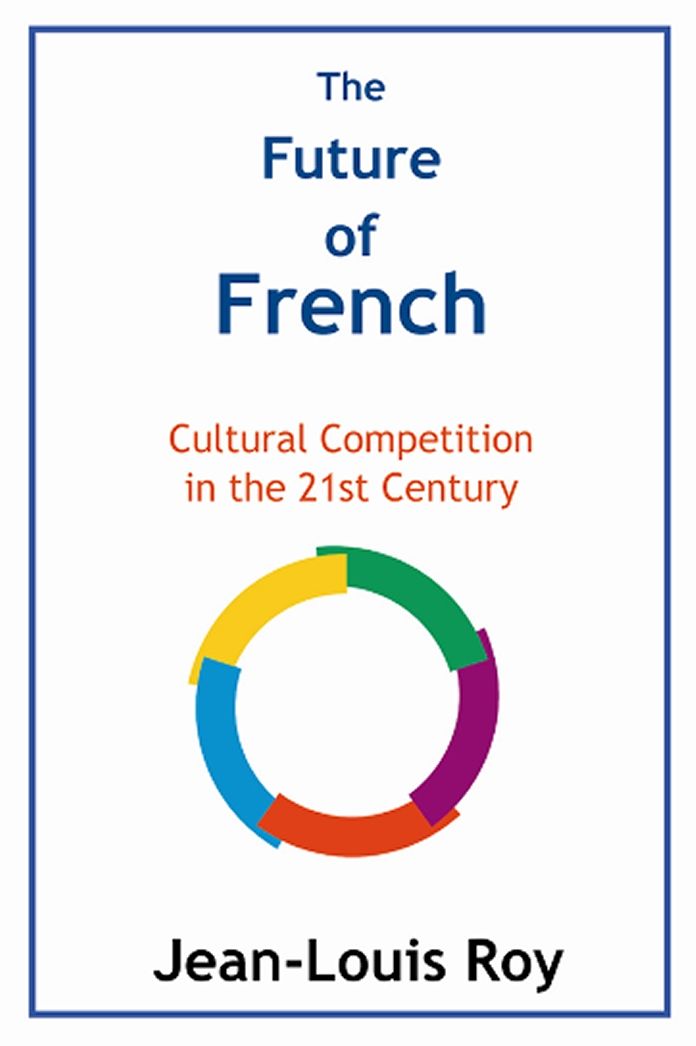 The Future of French: Cultural Competition in the 21st Century