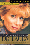 A Closer Look at Dr. Laura: On Target or Off the Wall?