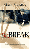 Bizbreak: Weekly Reminders for the WorkPlace