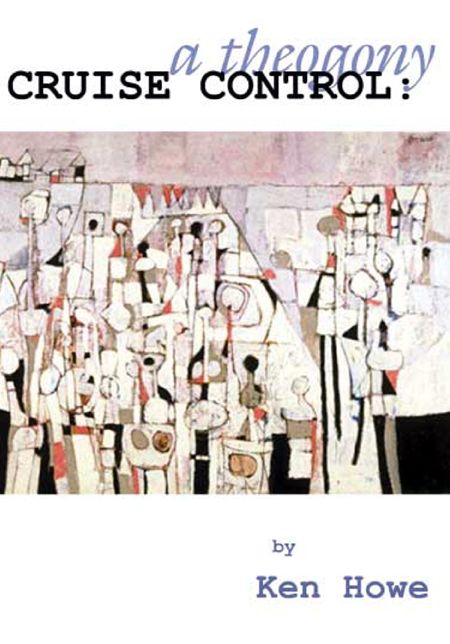 Cruise Control: A Theogony