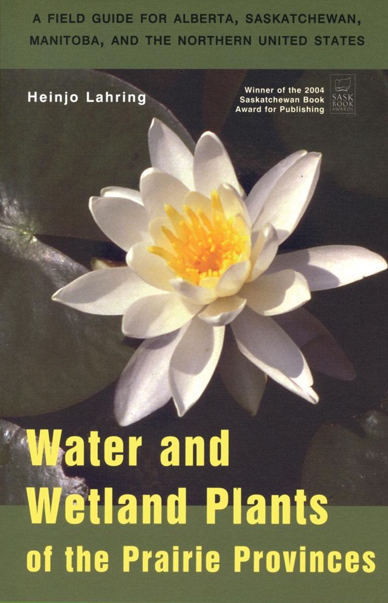 Water & Wetland Plants of the Prairie Provinces