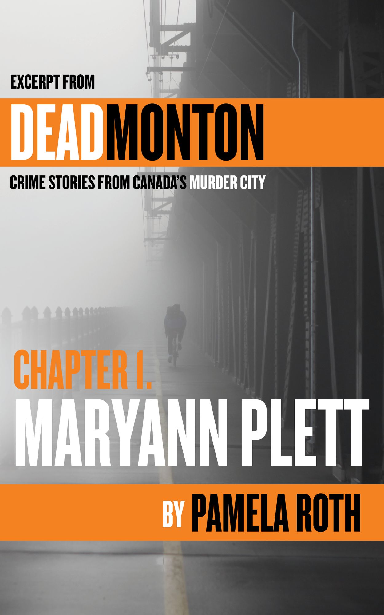 Ch 1- Maryann Plett: An Excerpt from Deadmonton: Crime Stories from Canada's Murder City