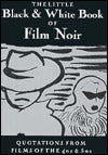 Little Black and White Book of Film Noir