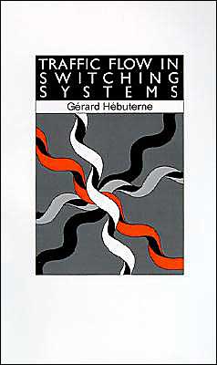 Traffic Flow In Switching Systems
