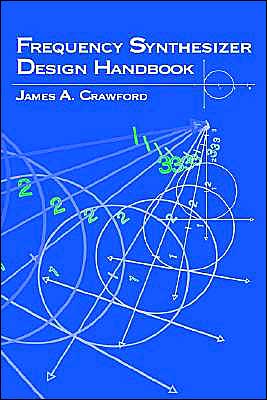 Frequency Synthesizer Design Handbook
