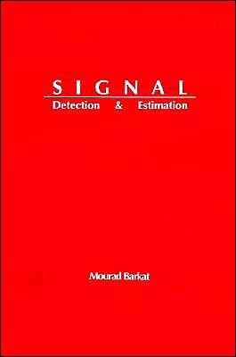 Signal Detection And Estimation