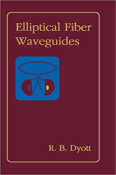 Elliptical Fiber Waveguides