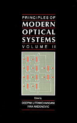 Principles of Modern Optical Systems: Volume II