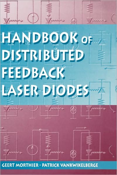 Handbook Of Distributed Feedback Laser Diodes
