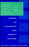 Microwave and Millimeter-Wave Diode Frequence Multipliers