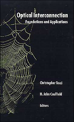 Optical Interconnection: Foundations and Applications