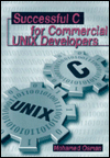 Successful C for Commercial UNIX Developers