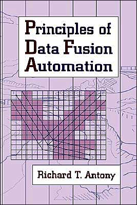 Principles Of Data Fusion Automation
