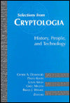 Selections from Cryptologia: History, People and Technology