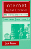 Internet Digital Libraries: The International Dimension