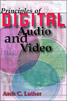 Principles Of Digital Audio And Video