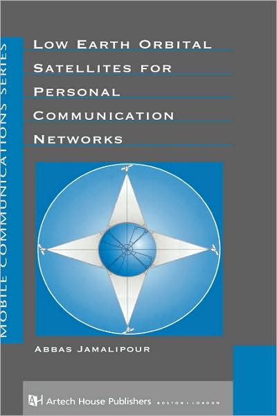 Low Earth Orbital Satellites for Personal Communication Networks