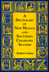 Dictionary of New Mexico and Southern Colorado