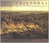 San Cristobal: Voices and Visions of the Galisteo Basin