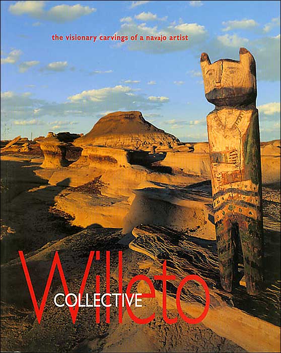 Collective Willeto: The Visionary Carvings of a Navajo Artist
