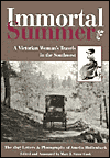 Immortal Summer: A Victorian Woman's Travels in the Southwest: The 1897 Letters and Photographs of Amelia Hollenback