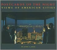 Postcards of the Night: Views of American Cities