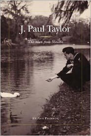 J. Paul Taylor: The Man from Mesilla