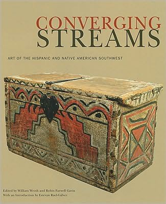 Converging Streams: Art of the Hispanic and Native American Southwest
