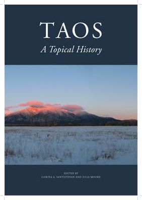 Taos: A Topical History