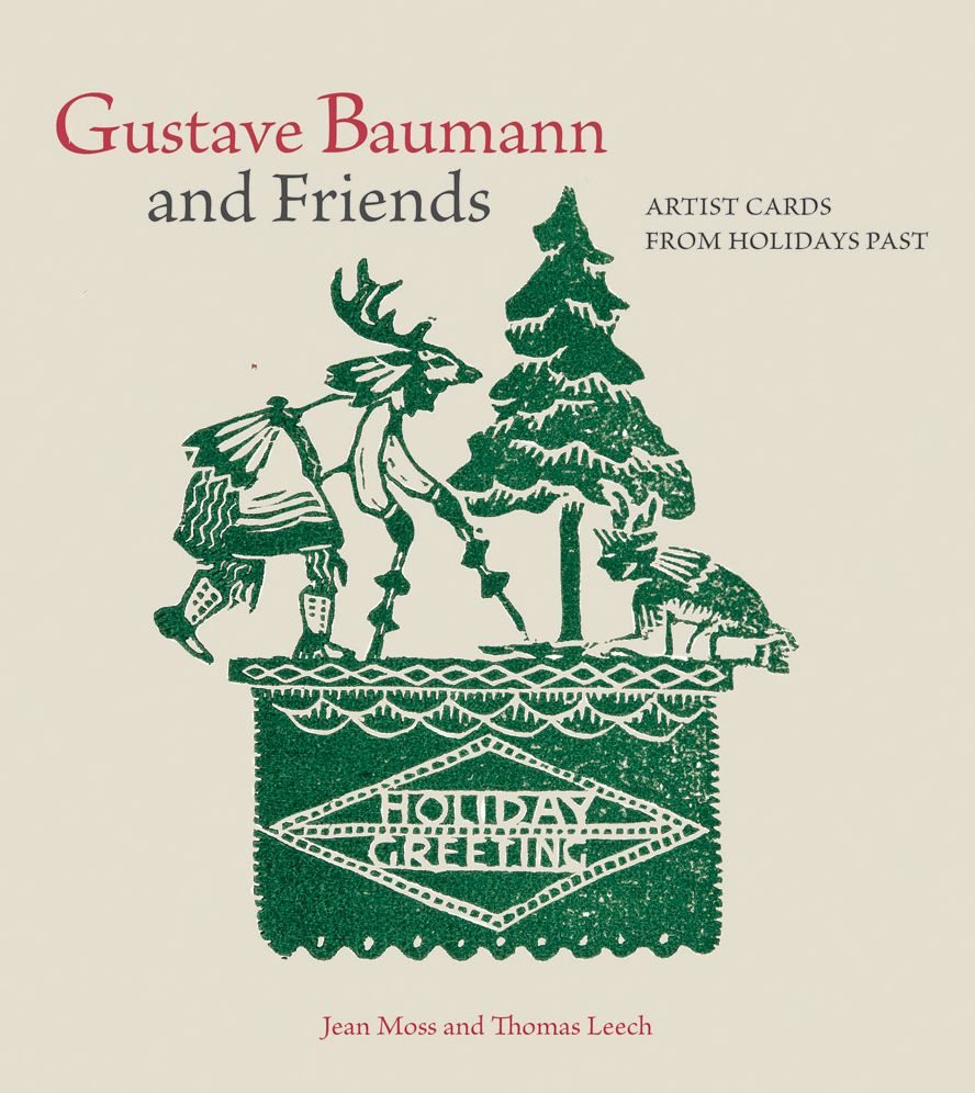 Gustave Baumann: Artist Cards from Holidays Past