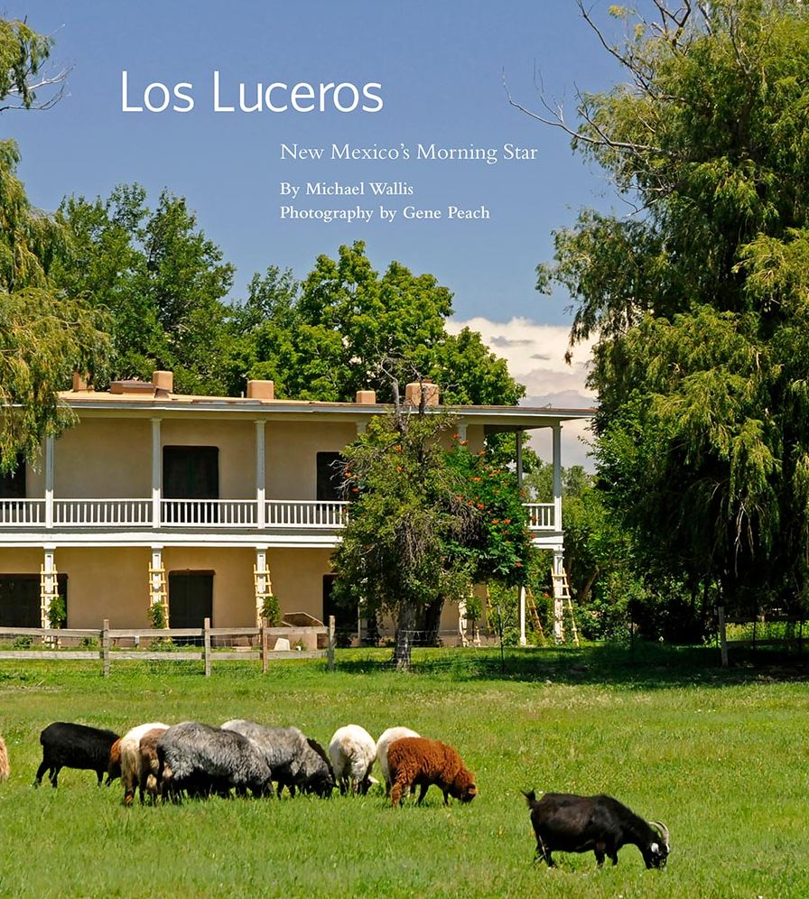 Los Luceros: New Mexico's Morning Star: New Mexico's Morning Star