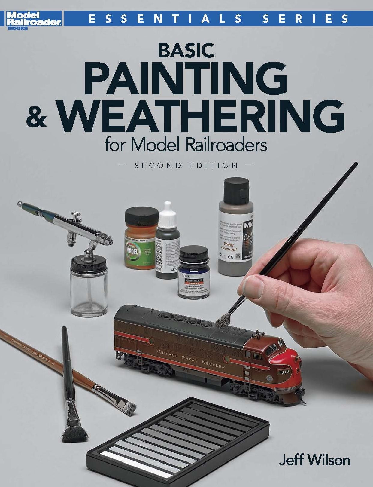 Basic Painting & Weathering for Model Railroaders, Second Edition (PagePerfect NOOK Book)