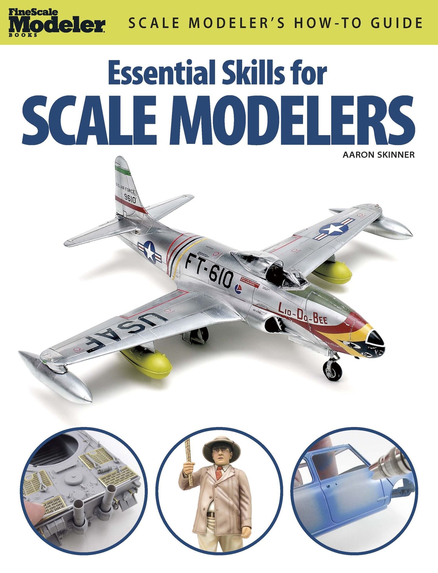 Essential Skills for Scale Modelers (PagePerfect NOOK Book)