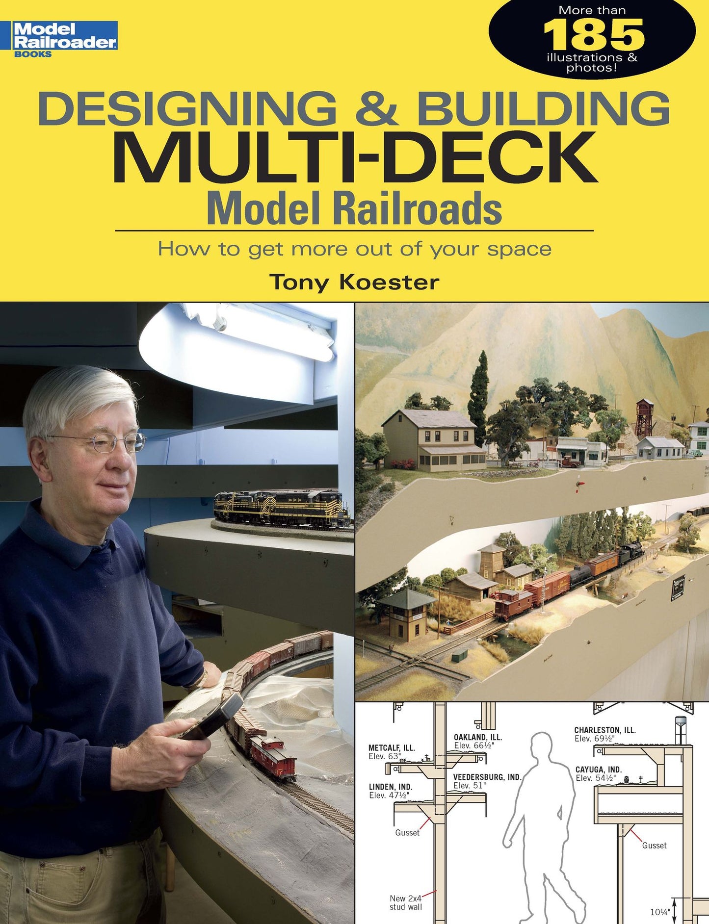 Designing & Building Multi-Deck Model Railroads: How to get more out of your spacel (PagePerfect NOOK Book)
