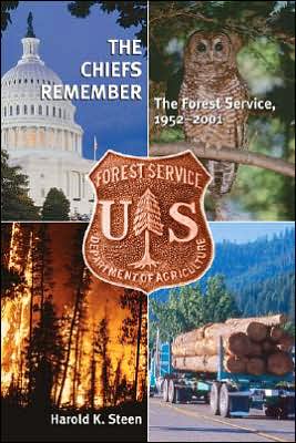 Chiefs Remember: The Forest Service, 1952-2001