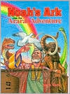 Noah's Ark And The Ararat Adventure