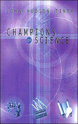 Champions of Science