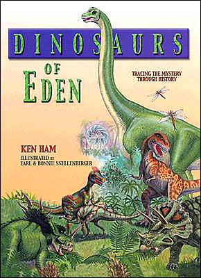 Dinosaurs of Eden: A Biblical Journey through Time