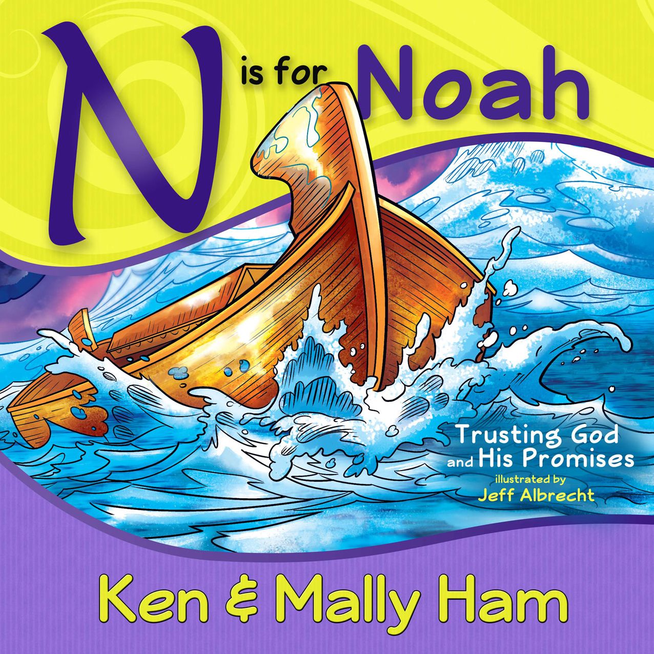 N is for Noah: Trusting God and His Promised
